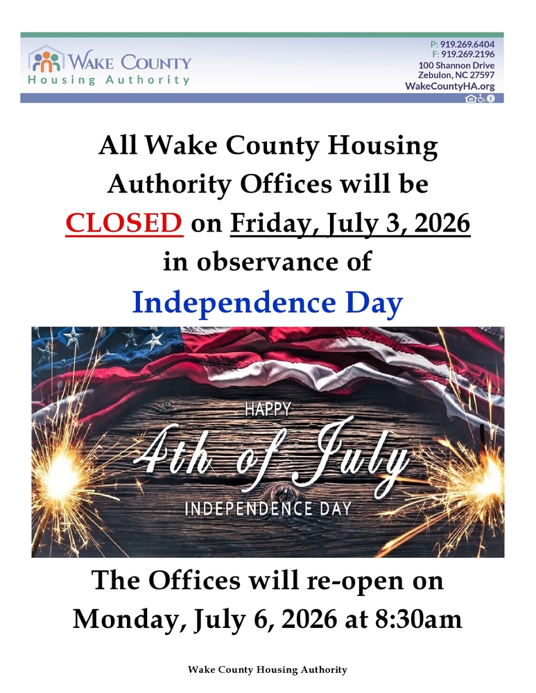 A flyer with fireworks exploding with lots of colors announcing the closure of all housing authority offices of Wake County
