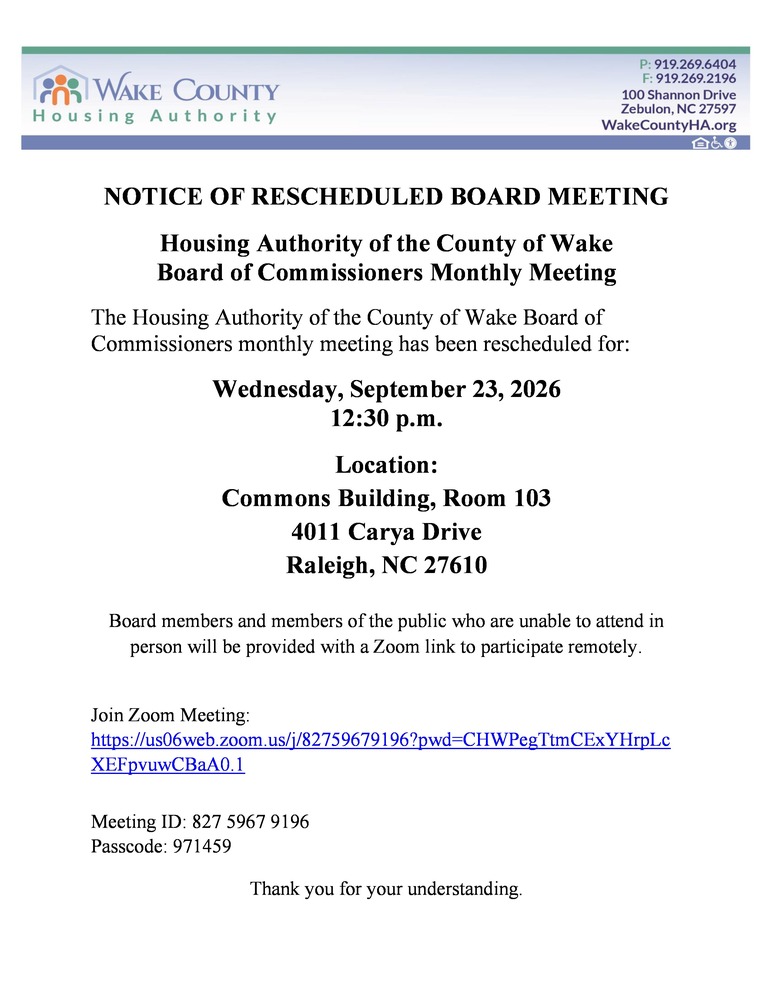 Rescheduled Board meeting for September 23, 2026 will be held at the Commons Building located at 4011 Carya Drive, Room 103, Raleigh, NC 27610